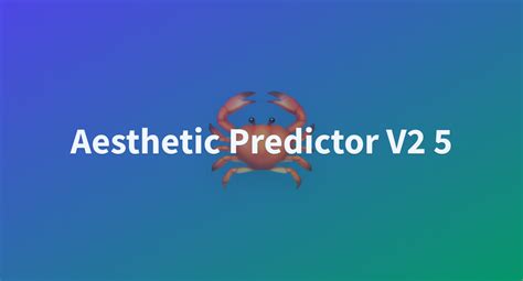 Aesthetic Predictor V2 5 A Hugging Face Space By Discus0434