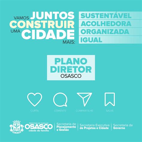 Prefeitura Realiza Audi Ncias P Blicas Do Plano Diretor De Osasco