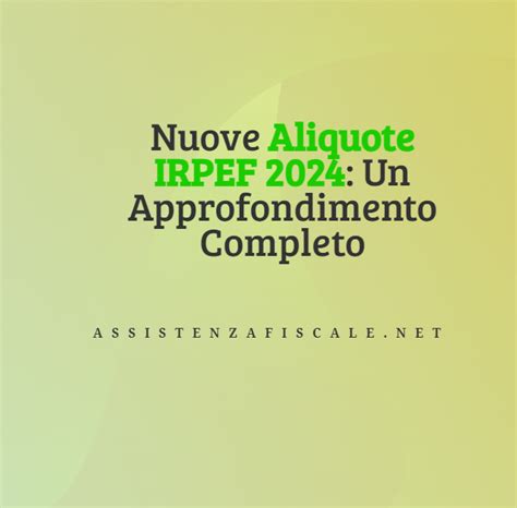 Nuove Aliquote IRPEF 2024 AssistenzaFiscale Net