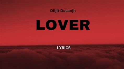 Diljit Dosanjh Lover Lyrics Youtube