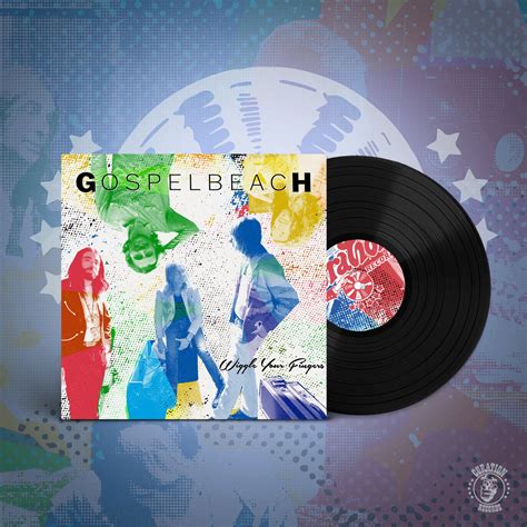 Wiggle Your Fingers Gospelbeach Curation Records