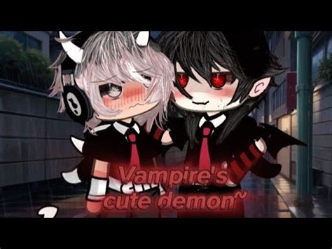 Vampire S Cute Demon GAY BL GACHA GLMM GMM MINI MOVIE YouTube