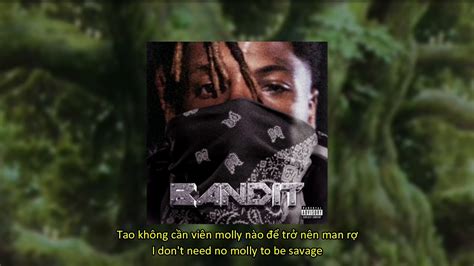 Vietsub Lyrics Bandit Juice Wrld Ft Nba Youngboy Youtube