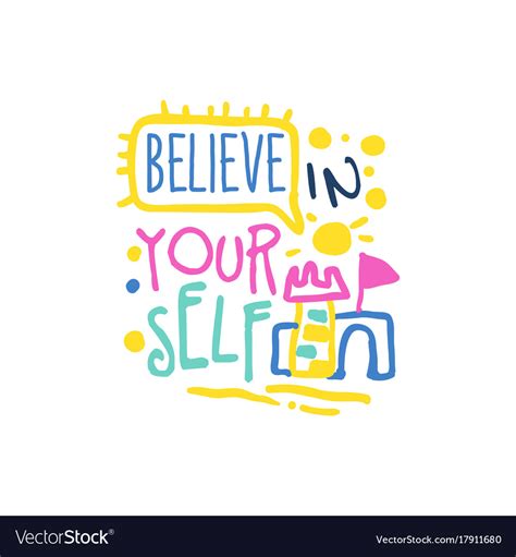 Believe In Yourself Positive Slogan Hand Written Vector Image