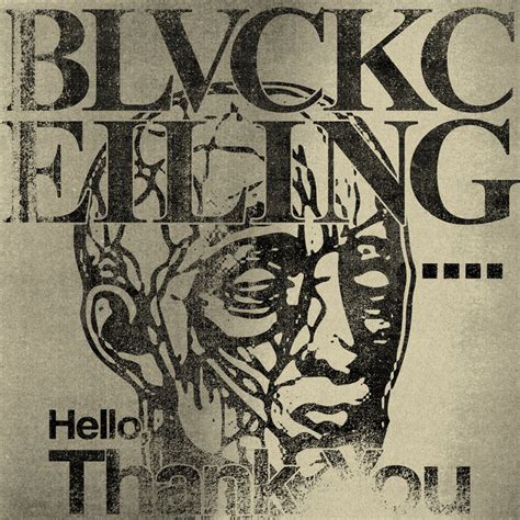 Hello Thank You Blvckceiling