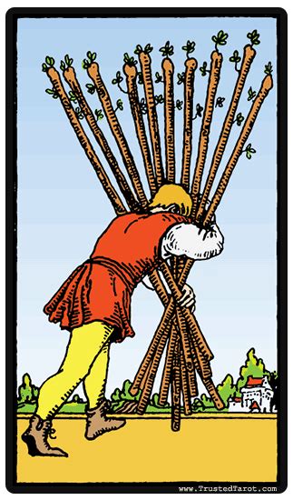 Ten Of Wands Tarot Card Meaning