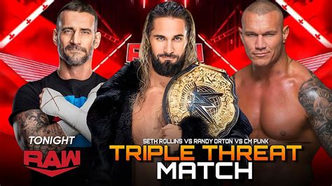 Seth Rollins Vs Randy Orton Vs Cm Punk Wwe Raw Youtube