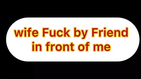 Free In Front Of Friends Porn Videos XHamster