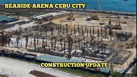 Seaside Arena Cebu City Construction Update 16 000 Setting Capacity