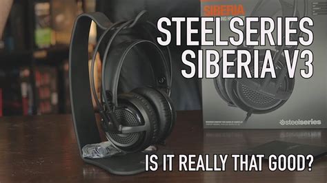 SteelSeries Siberia V3 Headset - Is It Really That Good? - YouTube