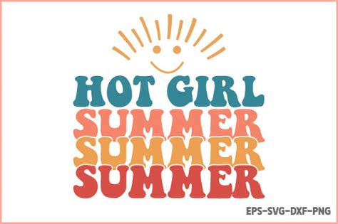 Hot Girl Summer Retro Summer Svg Graphic By Trendy Craftsvg Creative Fabrica