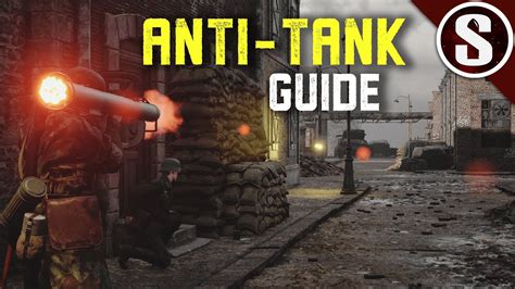 Hell Let Loose The Ultimate Anti Tank Guide YouTube