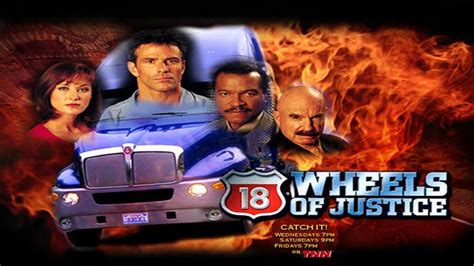 18 Wheels Of Justice 2000 Movie And Tv Wiki Fandom