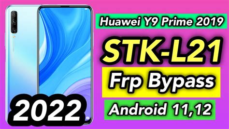 Huawei Y Prime Stk L Frp Bypass Android Stk L Frp