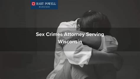 Wisconsin Sex Crimes Attorneys