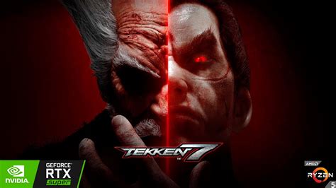 TEKKEN 7 Ultra Settings Ryzen 5 3600 RTX 2060 SUPER YouTube