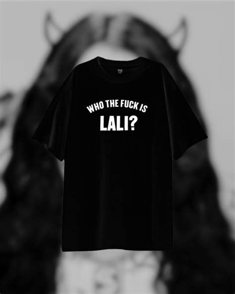 Who The Fuck Is Lali Oversize ROLIS MERCH