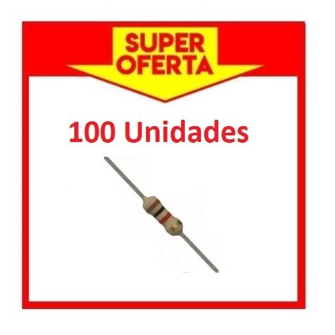 Kit 100 Unidades Resistor 1K 1 4W 5 Resistores Cr25 Shopee Brasil