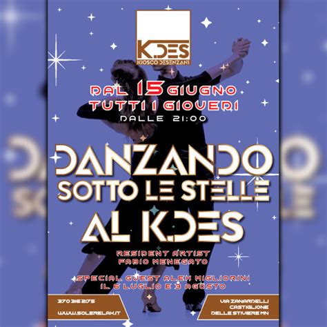 Danzando Sotto Le Stelle Al K Des Con Alex Migliorini Sole Relax