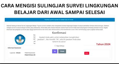 Cara Mengisi Sulingjar Survey Lingkungan Belajar Dari Awal Sampai