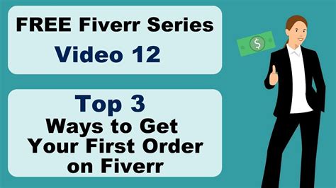 How To Get First Client On Fiverr Ways To Get First Order On