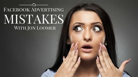 The Most Common Facebook Advertising Mistakes Business Community