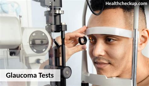 Glaucoma Tests Purpose Preparation Procedure Normal Range