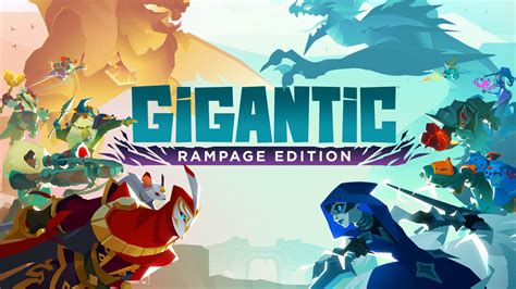 Gigantic Rampage Edition Receives New Gameplay Overview Video