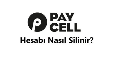 Paycell Hesap Silme 2023 Linki ve Hesabı Silme Formu HesapBEY