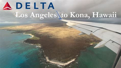 Trip Report Delta Airlines Boeing From Los Angeles To Kona Hawaii