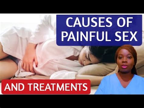 Causes Of Painful Sex And The Treatments Health Youtube Youtuber