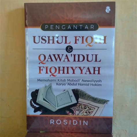 Jual Pengantar Ushul Fiqih Qawa Idul Fiqhiyyah Shopee Indonesia