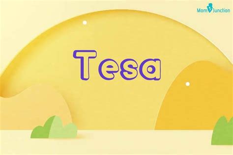 explore tesa meaning origin popularity