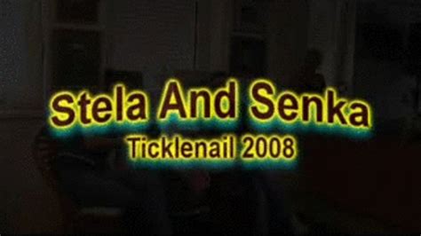 Senka Stela Tickling Ticklenail Production Clips4sale