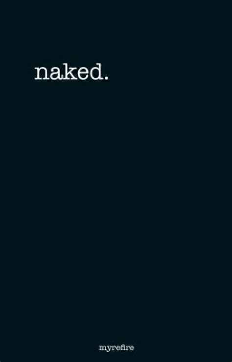 Naked Stories Wattpad