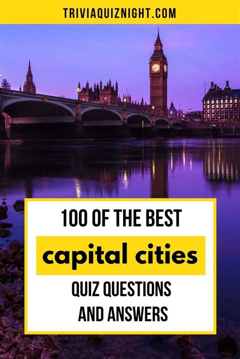 100 Of The Best Quiz Questions And Answers About Capital Cities Of The