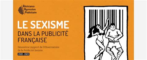 Deuxième Rapport Le Sexisme Dans La Publicité Française Presse Toi