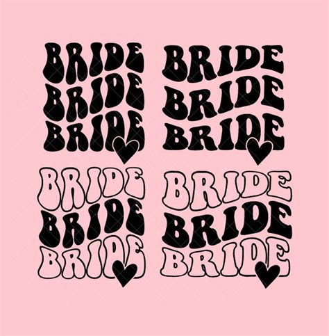 Bride Svg Png Bundle Wedding Svg Bridal Party Svg Bride Etsy