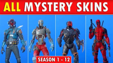 All Secret Mystery Fortnite Skins Season 1 To Season 12 Evolution Of