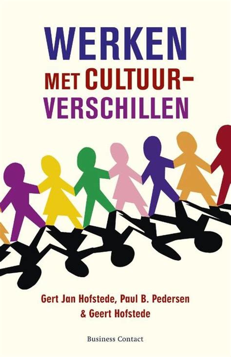 Werken Met Cultuurverschillen Gert Jan Hofstede Geert Hofstede Paul