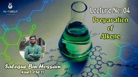 Organic Chemistry Series Lecture Preparation Of Alkene Youtube