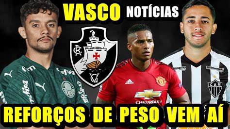 Ltimas Not Cias Do Vasco Refor Os De Peso Valencia Quer O Vasco