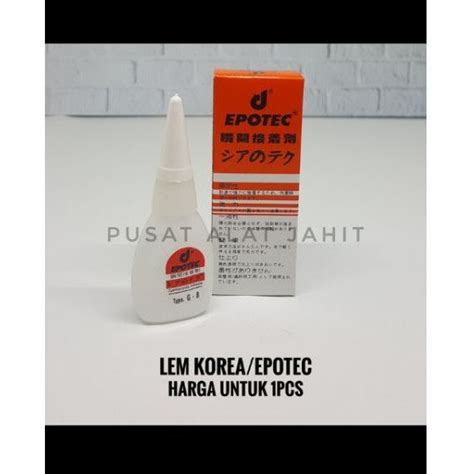 Jual LEM EPOTEC G KOREA SERBAGUNA SETAN TETES CAIR POWER GLUE BESI KAYU