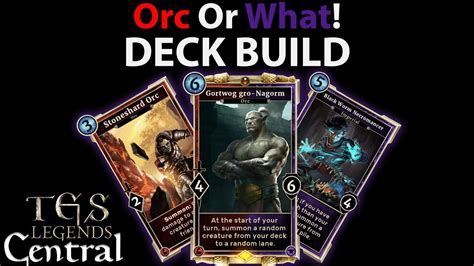 Orc Or What Rank DECK BUILD The Elder Scrolls Legends YouTube