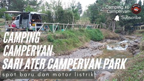 Camping Campervan Sari Ater Campervan Park Riverside Motor Listrik Dan