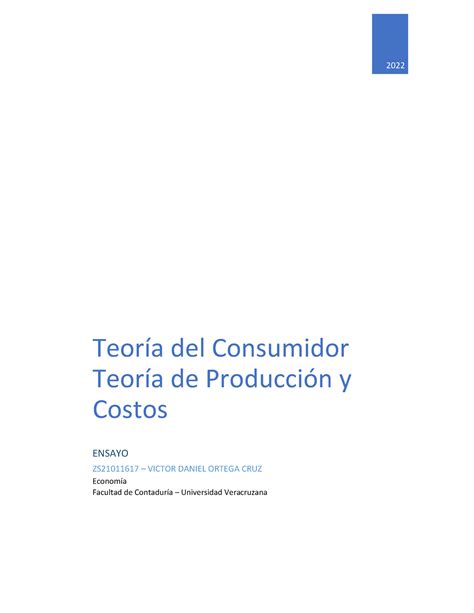 Ensayo Sobre Teorías Del Consumidor Y Producción 2022 Teoría Del