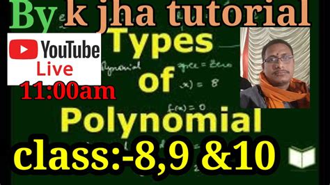 K Jha Tutorial 🔴 Live 11 000am Today For Class 8 9 And10 Mathematics