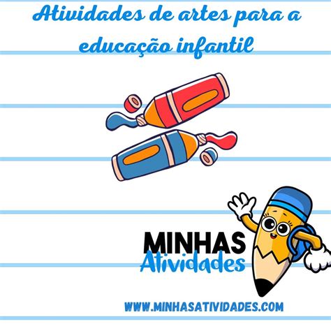 Atividades Artes Educação Infantil