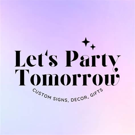 Lets Party Tomorrow