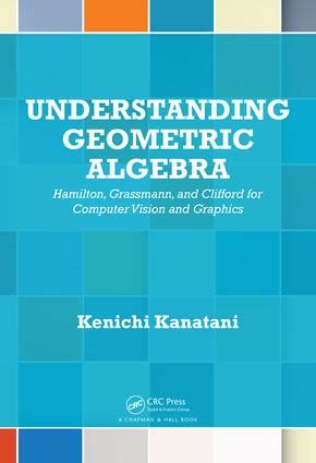 Understanding Geometric Algebra | Taylor & Francis Group